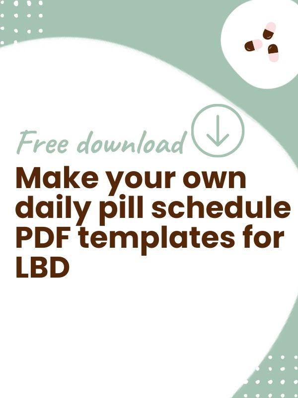 FREE DOWNLOAD Make your own daily pill schedule PDF templates for Lewy Body Dementia FREE DOWNLOAD Make your own daily pill schedule PDF templates for Lewy Body Dementia